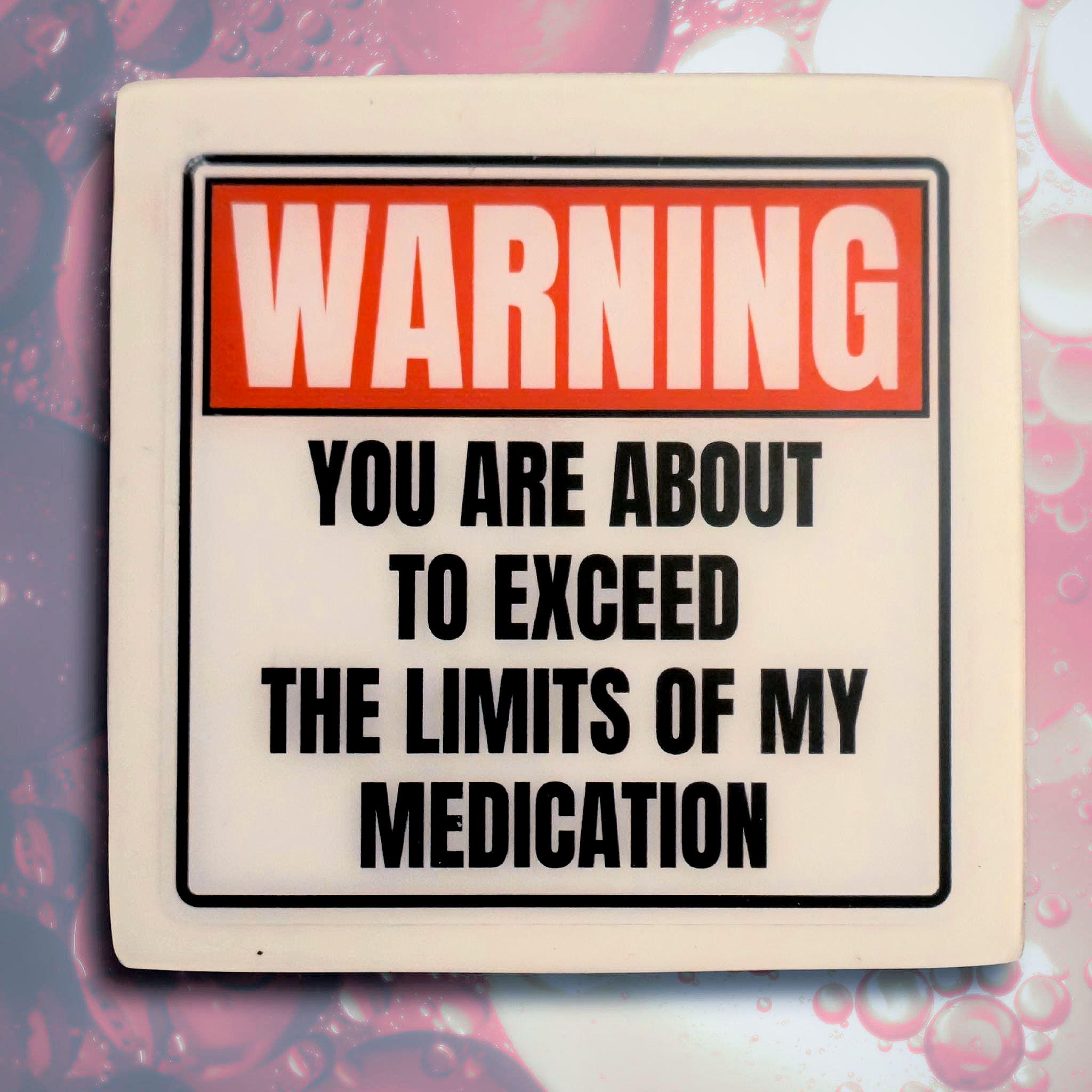 Funny WARNING Coaster Set