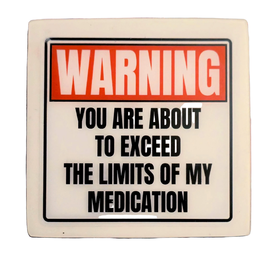 Funny WARNING Coaster Set