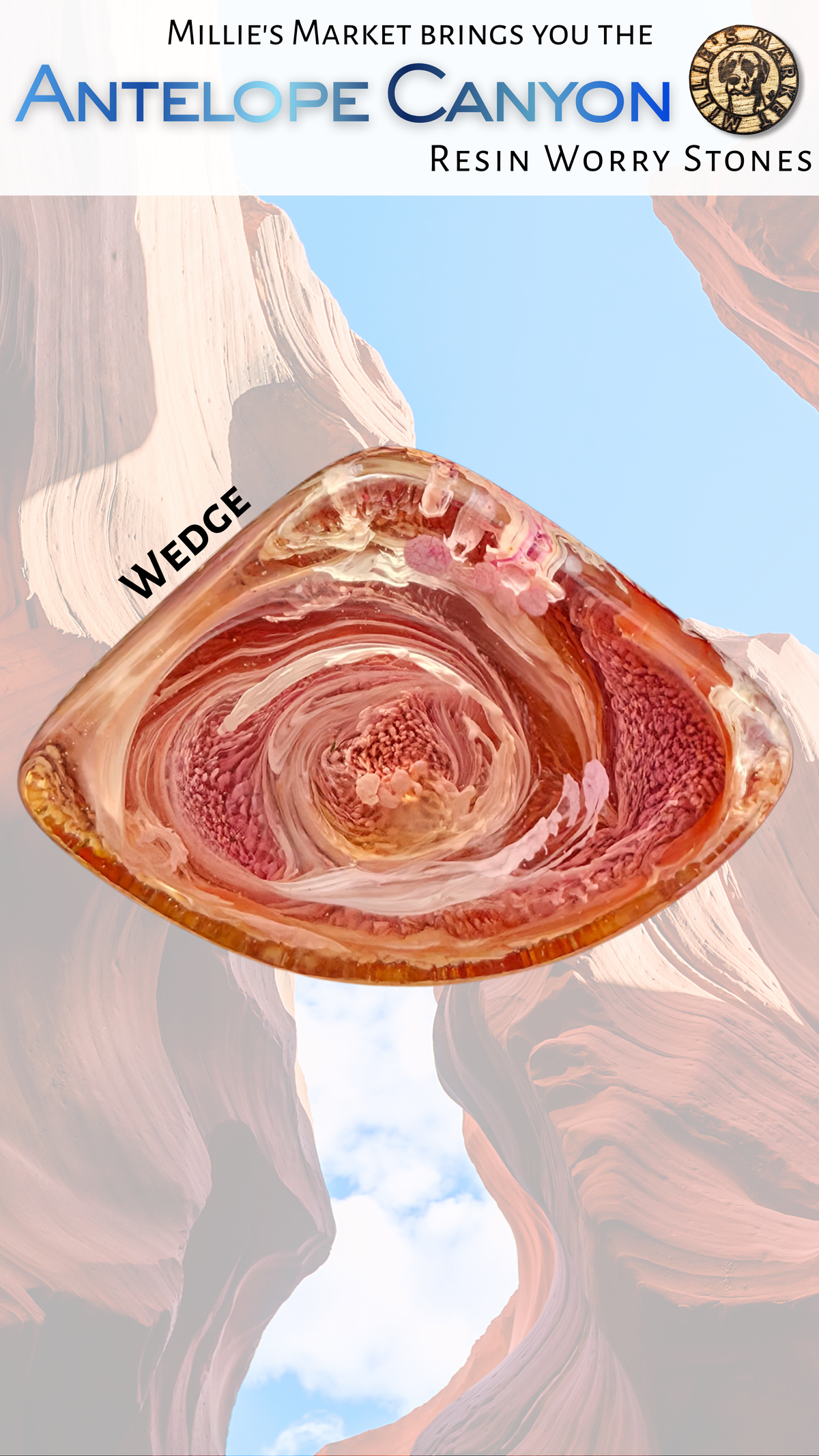 ANTELOPE CANYON Handmade Resin Petri Worry Stone